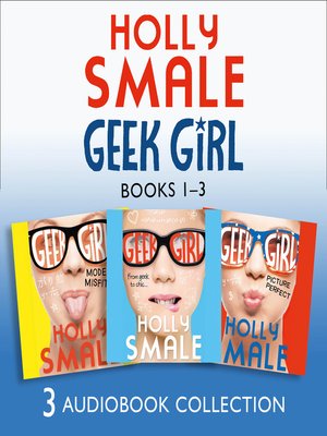 cover image of Geek Girl Audio Collection Books 1-3